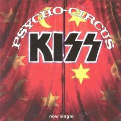 Kiss : Psycho Circus (Single)